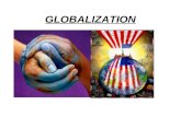 GLOBALIZATION. DEFINITION: Globalization – the intensification of economic, political, social, and cultural relations across borders.
