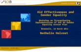 University of Antwerp Aid Effectiveness and Gender Equality Workshop on Strengthening Implementation of the EU Gender Equality Action Plan Brussels, 23.