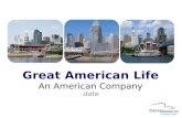 Great American Life An American Company date. Family of Companies Great American Life Insurance Company Annuity Investors Life Insurance Company * For.