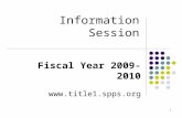 1 SCIP and Title I Information Session Fiscal Year 2009-2010 .