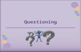 Questioning. Questions, whether self-initiated or "owned," are at the heart of inquiry learning. While questions are also a part of the traditional classroom,