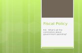 Fiscal Policy EQ: What’s all the commotion about government spending?