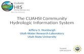 The CUAHSI Community Hydrologic Information System Jeffery S. Horsburgh Utah Water Research Laboratory Utah State University CUAHSI HIS Sharing hydrologic.
