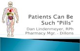 Dan Lindenmeyer, RPh Pharmacy Mgr. - Dillons.  6 main categories ◦ Hypertension ◦ Antidepressants ◦ Pain meds ◦ Cholesterol Reducers ◦ Antibiotics ◦