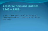 Post war political history of Czechoslovakia consists of these periods: