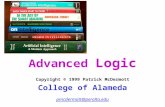 Advanced Logic Copyright © 1999 Patrick McDermott College of Alameda pmcdermott@peralta.edu.