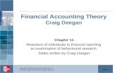 11-1 Copyright  2009 McGraw-Hill Australia Pty Ltd PPTs t/a Deegan, Financial Accounting Theory 3e Financial Accounting Theory Craig Deegan Chapter 11.