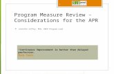 Program Measure Review – Considerations for the APR  Jennifer Coffey, PhD, OSEP Program Lead 1 “Continuous improvement is better than delayed perfection.”