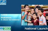 ASER Pakistan A citizen led initiative National Launch.