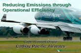 Reducing Emissions through Operational Efficiency Capt. Russell Davie Cathay Pacific Airways.