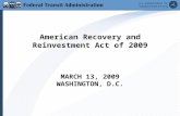 1 American Recovery and Reinvestment Act of 2009 MARCH 13, 2009 WASHINGTON, D.C.