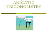Chapter 5: ANALYTIC TRIGONOMETRY. Learning Goal I will be able to use standard algebraic techniques and inverse trigonometric functions to solve trigonometric.