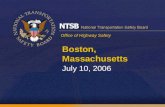 Office of Highway Safety Boston, Massachusetts July 10, 2006.