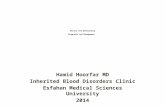 Factor VII Deficiency Diagnosis and Management Hamid Hoorfar MD Inherited Blood Disorders Clinic Esfahan Medical Sciences University 2014.