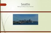 Seattle Making the Most of Your First Port. Seattle With Kodiak West Travel.