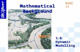 MIKE 11 1-D Dynamic Modelling Mathematical Background.