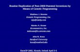 Routine Duplication of Post-2000 Patented Inventions by Means of Genetic Programming Matthew J. Streeter Genetic Programming, Inc. mjs@tmolp.com Martin.