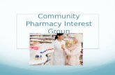 Community Pharmacy Interest Group. List of Chairs and Vice Chairs Chairs: Jessica Wooster jwooster@uthsc.edu Stephanie Parker sparke17@uthsc.edu Vice.