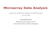 Microarray Data Analysis (Lecture for CS498-CXZ Algorithms in Bioinformatics) Oct 13, 2005 ChengXiang Zhai Department of Computer Science University of.