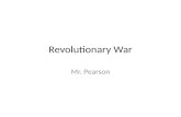 Revolutionary War Mr. Pearson. American Offensive Dec. 1775 Benedict Arnold