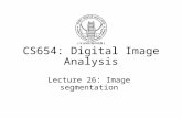 CS654: Digital Image Analysis Lecture 26: Image segmentation.