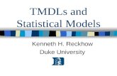TMDLs and Statistical Models Kenneth H. Reckhow Duke University.