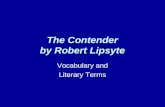 The Contender by Robert Lipsyte Vocabulary and Literary Terms.