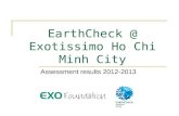 EarthCheck @ Exotissimo Ho Chi Minh City Assessment results 2012-2013.