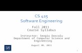 Fall 2011 Course Syllabus Instructor: Sergiu Dascalu Department of Computer Science and Engineering August 30, 2011 1.