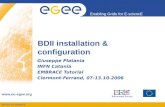 INFSO-RI-508833 Enabling Grids for E-sciencE  BDII installation & configuration Giuseppe Platania INFN Catania EMBRACE Tutorial Clermont-Ferrand,