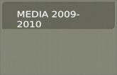 MEDIA 2009-2010. Planning, Budgeting, and Accountability Presentation to I.T. MEDIA 2009-2010.