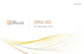 Office 365 22 nd November, 2010. | Copyright© 2010 Microsoft Corporation 2.