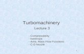 1 Turbomachinery Lecture 3 - Compressibility - Isentropic - Area, Mass Flow Functions - C-D Nozzle.