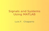 Signals and Systems Using MATLAB Luis F. Chaparro.