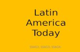 Latin America Today SS6G2, SS6G3, SS6G4,. Essential Questions 1.What impact has the development of trade had on the environment in Latin America? (air.