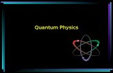 Quantum Physics Dalton’s Atomic Theory Dalton’s indivisible atom has not been disregarded—it has been modified to explain new observations. Two important.