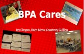 Jay Chopra, Barb Moss, Courtney Gullion BPA Cares.