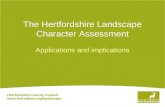 Hertfordshire County Council   The Hertfordshire Landscape Character Assessment Applications and implications