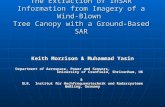The Extraction of InSAR Information from Imagery of a Wind-Blown Tree Canopy with a Ground-Based SAR Keith Morrison & Muhammad Yasin Department of Aerospace,
