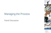 Managing the Process Panel Discussion. better value | best answers | less hassle Panel Nigel Thorne – Shoosmiths Giles Rubens – Hildebrandt Baker Robbins.