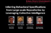 Inferring Behavioral Specifications from Large-scale Repositories by Leveraging Collective Intelligence Robert Dyer Bowling Green State University Tien.