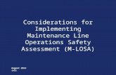 Considerations for Implementing Maintenance Line Operations Safety Assessment (M-LOSA) August 2013 (v5)