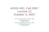AOSS 401, Fall 2007 Lecture 12 October 3, 2007 Richard B. Rood (Room 2525, SRB) rbrood@umich.edu 734-647-3530 Derek Posselt (Room 2517D, SRB) dposselt@umich.edu.