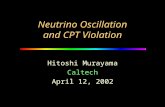 Neutrino Oscillation and CPT Violation Hitoshi Murayama Caltech April 12, 2002.