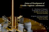 Status of Development of Metallic Magnetic Calorimeters A.Fleischmann, T. Daniyarov H. Rotzinger, M. Linck, C. Enss Kirchhoff-Institut für Physik Universität.