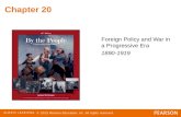 Chapter 20 Foreign Policy and War in a Progressive Era 1890-1919 © 2015 Pearson Education, Inc. All rights reserved.