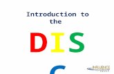 Introduction to the DISC. AT YOUR TABLE List as many positions that you need on your team.
