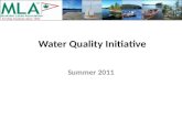 Water Quality Initiative Summer 2011. Outline Overview of ‘Water Quality’ Monitoring programs Stewardship Action.