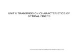 UNIT II TRANSMISSION CHARACTERISTICS OF OPTICAL FIBERS Dr.Gnanasundari/Prof/ECE/SNSCE/OCN/Unit II.