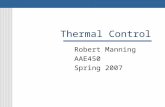 Thermal Control Robert Manning AAE450 Spring 2007.